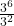 \frac{3^6}{3^2}