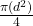 \frac{\pi (d^2)}{4}