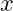 x