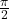 \frac{\pi}2