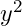 y^2