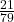 \frac{21}{79}