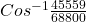Cos^{-1}\frac{45559}{68800}
